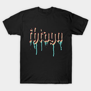 Ia! Ia! Fhtagn! #2 T-Shirt